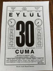 30 EYLÜL 2005 - TAKVİM YAPRAĞI - DOĞUM GÜNÜ HEDİYESİ - BÜYÜK SAATLİ MAARİF TAKVİMİ - MEVLANA - HÜSEYİN RİFAT - MEVLANA CELALETTİN RUMİ DOĞDU - ORUÇ REİS HAÇLI DONANMASINA KARŞI ZAFER KAZANDI