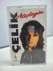 Çelik - Ateşteyim (Kaset)