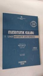 MATEMATİK KLÜBÜ 11. SINIF MATEMATİK SORU BANKASI