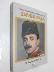 LOT.2 » Turan Yolunda Osmanlı'ya Sevdalı Bir Türk Enver Paşa