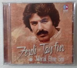 FERDİ TAYFUR / Merak etme sen • CD