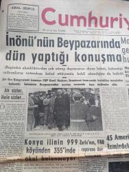 Cumhuriyet Gazetesi - 13 Kasım 1959 - Ah Sizler Hele Sizler Yazan Nadir Nadi Başmakale - İsmet İnönü'nün Beypazarında Dün Yaptığı Konuşma Fotoğraf - Mahkum Olan Üç Türk Gemicisi Dün Kıbrıs'tan Hudut Dışı Edildiler - 45 Amerikan Subay Ve Assubayı İzmir'deki Vazifelerinden Alındılar - İl Olmayan Edremit İle Bandırma'da Teessür - Bizim Deniz Tankeri Denizde Fotoğraf - Bir Peynir Hikayesi Yazan Fakir Baykurt -  Neslon Krem - Resmi Otomobiller Yazan Burhan Felek Köşe Yazısı - Tito Türkiye'nin Belgrad Büyükelçisi Şadi Kavur'a Madalya Verdi - Alaca Çorap Yazan Nihal Karamağaralı Yazı Dizisi - Amerika'nın En Meşhur Kadınları - İstanbul Ankara Radyosu Programı - İstanbul Tiyatrosunda Bulunmaz Pansiyon Oyunu - Avrupa Basketbol Şampiyonası İçin Fenerbahçe'nin Kadrosu - Fenerbahçe Karagümrüğe Dünkü Maçta 2 0 Yenildi Fotoğraf - Basketbol Başlarken Yazan Şinasi Önengüt - Darüşşafaka Basketbol Takımı Mevsime En İyi Girenlerden Fotoğrafı - Hafif Siklet Dünya Boks Şampiyonu Perez