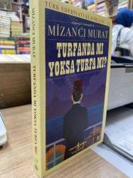 TURFANDA MI YOKSA TURFA MI? - GÜNÜMÜZ TÜRKÇESİYLE