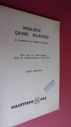İngilizce Çeviri Kılavuzu - A Guidebook for English Translation  Ahmet Kocaman, İsmail Boztaş, Ziya Aksoy