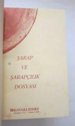 Şarap ve Şarapçılık Dosyası / Kavaklıdere Şarapları