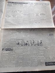 Cumhuriyet Gazetesi - 9 Haziran 1950 - Milli Müdafaa Masraflarından Tasarruf Yazan Abidin Daver Başmakale - Memurlar Hakkında İçişleri Bakanı Rükneddin Nasuhoğlu'nun Demeci - Halk Partisinin Meclis Grubunun Teklifi Akisler Uyandırdı - Dışişleri Bakanı Fuat Köprülü Dün Akşam Paris'ten Döndü Fotoğraf - Arslan Humbaracı Stalin Dünyasında Adeta Ezberlediğim Bir Kanun İkiyüzlülük - Windsor Dükü Hatıraları Yazı Dizisi - Bayer Diş İlaçları Gelmiştir- Posta Güvercini Yazan Kerime Nadir Yazı Dizisi - Başbakan Adnan Menderes Amerikan Yardım Heyeti Başkanı Orta Elçisi Russell Dorr İle Görüştü - Dolmabahçe Ve Beylerbeyi Sarayları İçin Bir Fikir - Üç Silahşörler Yazan Alexandre Dumas - Mısır Çarşısı Baklacıoğlu Bakkaliyesi - Emlak Bankası - İstanbul Ankara Radyosu Programı - Müzeyyen Senar Işıl Ve Aziz Basmacı Yenikapı M. Çakır Gazinosunda - Volvo Kamyon - Bulmaca - Warner Ruj