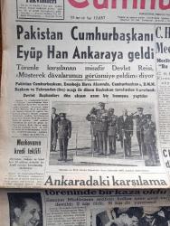 Cumhuriyet Gazetesi - 19 Kasım 1959 - Pakistan Cumhurbaşkanı Eyüp Han Ankara'ya Geldi Fotoğraf - CHP Tahkikat Önergelerinin Meclise Arzedilmesini İstiyor - Ankara'da Pakistan Cumhurbaşkanını Karşılama Töreninde Bir Kaza Oldu - Amerika'dan Buğday İthal Ediyoruz - Edremitin İl Olması İçin Yapılmak İstenen Mitinge İzin Verilmedi - Fenerbahçe Nice Maçı Fotoğraf - Amerika'da Sendikalar Yazan Joanine Roy Yazı - Lefter Küçükandonyadis'li Türkiye İş Bankası Reklamı - Farah Diba İçin Şam İpeğinden 25 Rob Hazırlanıyor - Ahmet Salih Korur Eski Muharipler Birliği Genel Başkanı Oldu - Profesör Baade'nin Tavsiyeleri Yazan Burhan Felek Köşe Yazısı - Amerikan Cumhurreisi Eisenhower Yüz Yıl Yaşamak İstiyor - Çapkın Kumarbaz Bu Akşam Süreyya Sinemasında - Galatasaray Adalet'ten Bir Puanı Güç Aldı Fotoğraf - Karagümrük Dün De Vefayı 2 0 Yendi - Nice Takımı Dünkü Antremanda Fotoğraf