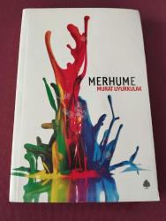 MERHUME - MURAT UYURKULAK