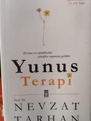 YUNUS TERAPİ ( Dostun Evi Gönüllerdir, Gönüller Yapamaya Geldim ) PROF.DR.NEVZAT TARHAN