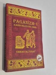 Paganizm - 1 Kadim Bilgeliğe Giriş