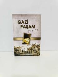 Gazi Paşam