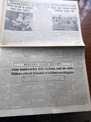 Cumhuriyet Gazetesi - 28 Nisan 1950 - Daha Çok Ve Daha Çabuk Yazan Abidin Daver Köşe Yazısı - Aday Listelerine Parti Propagandaları - Yurtta Seçim Faaliyeti Ve Cumhuriyet Gazetesi - Cumhuriyet Gazetesinin 12 Yazarının Seçim Çalışmalarını Yapacağı Yerler Haritası -  Halil Özyörük Hakkındaki Neşriyata Cevap Verdi - Cumhuriyet Halk Partisinin Seçim Beyannamesi - Tito Atina İle Dostane Münasebetler Kuruyor - Amerika'dan Türkiye'ye Celbedilen Uzmanlar - Boğazlar Hakkında Rus İddiası - Sütlüce Faciasının Dünkü Duruşması - Seçim Ve Propaganda Yazan Doçent Doktor Nurullah Kunter - Büyük Doğu Neşriyat Müdürü Neslihan Kısakürek Hastaneye Kaldırıldı - Kısmet Nakleden Hatice Vildan Yazı Dizisi - Transfer Mevsimi Koysak Yazan Burhan Felek Köşe Yazısı - Üç Silahşörler Yazan Alexandre Dumas Çizgi Roman - Mayıs İçinde İstanbul'a Gelecek Sunderland Takımına Dair Yazan Ömer Besim - Sinema Yıldızı Shirley Temple Belediye Reisi Seçildi - İstanbul Ankara Radyosu Programı - Arı Unları - Necipbey Briyantini