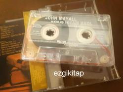 wake up call - john mayall kaset (kasetçalarda denenmiştir/dinlenmiştir)