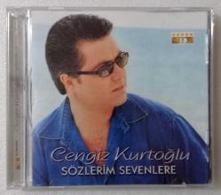 CENGİZ KURTOĞLU / Sözlerim sevenlere ~ [ İLK BASKI • 2000 - CD ]