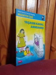 YAŞASIN KANAL ANNEANNE 3. Kitap - Muzaffer izgü