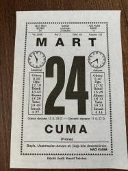 24 MART 2006 - TAKVİM YAPRAĞI - DOĞUM GÜNÜ HEDİYESİ - BÜYÜK SAATLİ MAARİF TAKVİMİ - NACİ KASIM - TALAT SAİT HALMAN - TİMURLENK DİYARBAKIR'I İŞGAL ETTİ - MÜMTAZ ARIKAN - YAZAR JULES VERNE ÖLDÜ