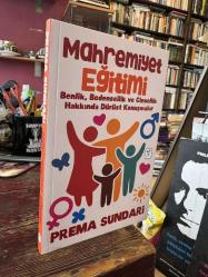 MAHREMİYET EĞİTİMİ '' Benlik, Bedensellik ve Cinsellik Hakkında Dürüst Konuşmalar ''