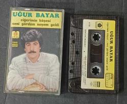 Efemera - UĞUR BAYAR * CİĞERİMİN KÖŞESİ / SENİ GÖRDÜM NEŞEM GELDİ * KASET - kitantik - kitaLog