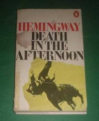 DEATH IN THE AFTERNOON