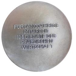 FUR LANGJAHRIGE MITARBEIT IM DIENSTE DER PFALZISCHEN WIRTSCHAFT - Madalyon