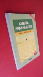 KENDİNİ ARAYAN ADAM