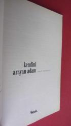 KENDİNİ ARAYAN ADAM