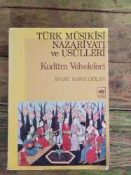 Türk Musıkisi Nazariyatı ve Usulleri; Kudüm Velveleleri