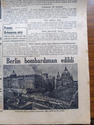 Cumhuriyet Gazetesi - 9 Haziran 1940 - Beynelmilel Muvazene Mevhum Bir Kuvvet Değildir Ve Olamaz Yazan Yunus Nadi Başmakale - Muazzam Bir Alman Taarruzu - Amerika'da Tezahürat Halk Müttefiklere Yardım İçin Roosevelt'le  Beraber -  Alman Fırkaları Omuz Omuza Sel Halinde Hücum Ediyordu -  Dünkü Harekât Sahasını Gösterirler Harita - İtalya Tarihi Kararını Nihayet Yarın Veriyor - Mussolini Müttefiklere Kısa Bir Mühlet Tayin Ve Arkasından Harp İlan Edilecekmiş - Berlin Bombardıman Edildi Fotoğraf - Tarihte Türkler Ve İngilizler Yazan Ziya Şakir Yazı Dizisi - İstanbul'da Üç Aylık Un Stoku Bulunacak - Askerlik Bahisleri Yazan Abidin Daver - İngiltere'nin Madrid Büyükelçisi Samuel Hoare General Frankoya İtimadnamesini Takdim Etmiştir - Amerika'da Hitlerizm Aleyhine Çalışan Almanlar - Galatasaray Fenerbahçe Maçı - Beşiktaş Vefa Maçı - Aşk Ve Macera Romanı İlk Ve Son Yazan Esad Mahmud Karakurt Yazı Dizisi -  Bugün İpek Sinemasında En Büyük Türkçe Film Şehvet Kurbanı - Alem Rakısı - Ralco Saat