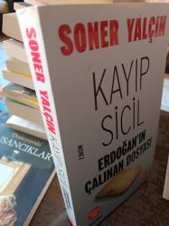 KAYIP SİCİL ERDOĞAN'IN ÇALINAN DOSYASI - İthaflı, İmzalı