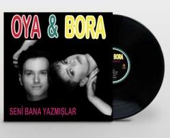 OYA BORA SENİ BANA YAZMIŞLAR LP PLAK SIFIR JELATİNLİ AMBALAJINDADIR YENİ BASKI Haziran 2025