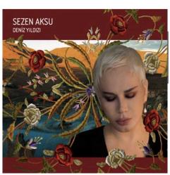 Deniz Yıldızı  CD SEZEN AKSU SIFIR JELATİNLİ AMBALAJINDADIR