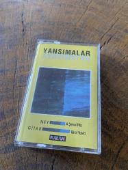 A. ŞENOL FİLİZ & BİROL YAYLA - YANSIMALAR - KASET