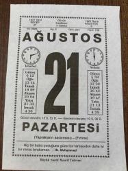 21 AĞUSTOS 2006 - TAKVİM YAPRAĞI - DOĞUM GÜNÜ HEDİYESİ - BÜYÜK SAATLİ MAARİF TAKVİMİ - HZ.MUHAMMED - ATATÜRK - FAZIL HÜSNÜ DAĞLARCA - İKİNCİ ANAFARTALAR ZAFERİ - MÜMTAZ ARIKAN