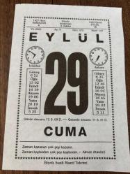 29 EYLÜL 2006 - TAKVİM YAPRAĞI - DOĞUM GÜNÜ HEDİYESİ - BÜYÜK SAATLİ MAARİF TAKVİMİ - ALMAN ATASÖZÜ - HZ.MUHAMMED - TÜRK-İTALYAN SAVAŞI BAŞLADI - FRANSIZ ROMANCI EMİLE ZOLA'NIN VEFATI - FRANSIZ LEON BOURGEOİS ÖLDÜ