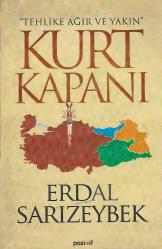 Tehlike ağır ve yakın Kurt kapanı