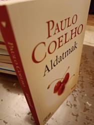 ALDATMAK (1. BASKI 120.000 ADET) PAULO COELHO ALDATMAK (1. BASKI 120.000 ADET) PAULO COELHO
