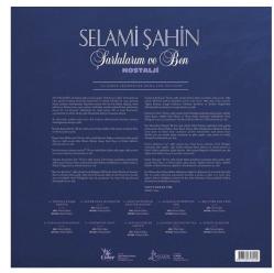 Selami Şahin Şarkılarım ve Ben - Nostalji LP  PLAK SIFIR JELATİNLİ AMBALAJINDADIR YENİ 2025