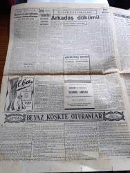 Cumhuriyet Gazetesi - 16 Ağustos 1953 - Yunanistan'da Zelzele Durdu Fotoğraf - Yeni Harcırah Kanunu Tasarısının Esasları - Yurtta 12 Çimento Fabrikası Kuruluyor - CHP'nin Mitingi Fotoğraf - Sabık Ürdün Kralı Tallal İstanbul'a Geldi - Boksör Garbis Taki'ye Galip Geldi - Kore Konferansına Katılacak Devletler - Kore'de Hürriyete Kavuşan Erler Bayrağımızı Öpüyor Fotoğraf - Doğuda İnanılmaz Şeyler Gördüm Röportajı Yapan Yaşar Kemal Yazı Dizisi - İstiklal Caddesi Asfaltlanıyor - Diyanet İşleri Başkanı Eyüp Sabri Hayırlıoğluna İki Ay İzin Verildi - Pazar Konuşmaları Yazan Bedri Rahmi Eyüboğlu - Seks'in 2. Fasikülü Çıktı - İran'da Meclis Feshediliyor - Safiye Ayla Çiftesaraylar Bahçesinde - Akdeniz Kupası Yüzme Yarışları - Fenerbahçe Beyoğluspor İle Karşılaşacak - Topkapı Sarayında Tarihi Odalar Yazan Haluk Yusuf Şehsuvaroğlu - Meraklı Resimler - Perihan Sözeri Konseri - Üstad Münir Nurettin Selçuk Konseri Küçük Çiftlik Parkında - Hoover Çamaşır Makinesi