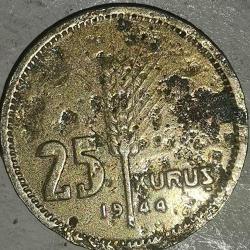 TÜRKİYE 1944  25  KURUŞ  HALİYLE