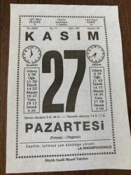 27 KASIM 2006 - TAKVİM YAPRAĞI - DOĞUM GÜNÜ HEDİYESİ - BÜYÜK SAATLİ MAARİF TAKVİMİ - LA ROCHEFOUCAULD - ATİLLA İLHAN - ÜNLÜ EDEBİYATÇI FİTNAT HANIM ÖLDÜ - FRANSIZ ROMANCI ALEXANDRE DUMAS FİLS ÖLDÜ