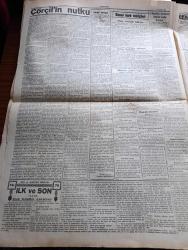 Cumhuriyet Gazetesi - 19 Haziran 1940 - Sulh Teklifinden Sonra Vaziyet Yazan Nadir Nadi Başmakale - Mütareke Şartları Tespit Edildi - Hitler'le Mussolini Münih'te Görüştüklerini Neticenin Fransa'ya Bugün Bildirilmesi Bekleniyor - Hitler İle Mussolini'nin Görüştüğü Bina Fotoğrafı - Churchill'in Nutku - Cephelerde Harekat Devam Edildi - Sovyet Garnizonlarının Takviye Edildiği Baltık Memleketlerini Gösterir Harita - Amerika Devletleri İktisadi Cephe Kuruyor - Tarihte Türkler ve İngilizler Yazan Ziya Şakir Yazı Dizisi - Akdeniz'de Sefer Yapacak Türk Vapurlarının Sigortası - Konya Milli Kütüphanesi - İngiliz Tayyarelerinin Bombardımanı - Bordeaux Bombalandı - Aşk Ve Macera Romanı İlk Ve Son Yazan Esad Mahmud Karakurt Yazı Dizisi - Charles Boyer'in En Güzel Filmi Atmaca Sümer Sinemasında - Bugünkü Radyo Programı - Odeon Yeni Çıkan Plaklar - Müzeyyen Senar - Münir Nurettin Selçuk - Ziraat Bankası - Sümerbank Yerli Mallar Pazarı