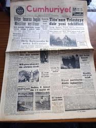 Cumhuriyet Gazetesi - 30 Kasım 1953 - Pakistan Devlet Reisinin Ziyareti Münasebetiyle Cumhuriyet Başmakale - Bütçe Tasarısı Bugün Meclise Veriliyor - Tito'nun Triesteye Dair Yeni Teklifleri - Pakistan Umumi Valisi Gulam Muhammed'in Ankara'da Ziyaretleri Fotoğraf - Kore'de Komünistler 29815 Kişiyi Katlettiler - Milli Güreş Takımımız Dün İstanbul'a Döndü Fotoğraf - Beşiktaş Fenerbahçe'yi Dün 2 0 Mağlup Etti Fotoğraf - Eski İran Başbakanı Musaddık Açlık Grevine Başladı - 26 Kore Gazimiz Dün Geldi - Cüzamlı Kadın Yazan Guy Des Cars Yazı Dizisi - Uçan Daireler İçin İlk Eser Yazı Dizisi - Maziden Gelen Sesle Çağlayan Yayınevinde Çıkıyor - Burslu Talebinin Mecburi Hizmeti Yazan Burhan Felek Köşe Yazısı - Otomobil Yarışı Mülakatları - Almanya'da Hitler'in Hayatını Canlandıran Film Niçin Gösterilmedi - Şöhret Fabrikatörü Guido Orlando Yazı Dizisi - Hamdi Helvacıoğlu Ve Zekeriya Tüzmen Demir Ve İnşaat Malzemesi - Vita Mutbak Margarini - Singer Saatleri - Minerva Dikiş Makineleri