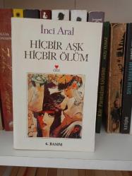 hiçbir aşk hiçbir ölüm