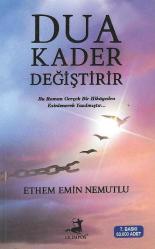 Dua kader değiştirir