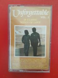 UNFORGETTABLE VOL 2 18 CLASSIC SONGS OF LOVE KASET