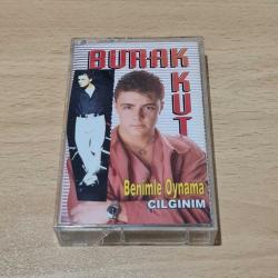Burak Kut - Benimle Oynama - Çılgınım - Kaset