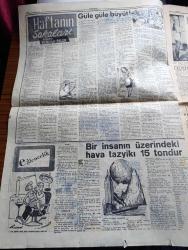 Cumhuriyet Pazar Gazetesi - 16 Ocak 1955 - Yedi Dakika Yazan Doğan Nadi Köşe Yazısı - Renkli Karikatür - Gelişi Güzel Yazan Hamdi Varoğlu - Sanat Haftası Yazan Selmi Andak - Sanat Ve Çıplaklık - Küçük Kral Çizen O. Soglow - Haftanın Şakaları Yazan Burhan Felek - Eğlencelik Köşesi - Elizabeth Taylor'un Yeni Filmi Paris'i Son Gördüğünde Fotoğrafı - Geçen Sene Adı En Çok Geçen Kadın Marilyn Monroe Fotoğrafı - Kadın Severse Filminden Bir Sahne Muzaffer Tema İle Leyla Altın - Atıf Kaptanla Gani Turanlı Kara Vadi Filminin Bir Sahnesinde - Neriman Köksal İle Kenan Artun Kara Vadi Filmimi Bir Sahnesinde - Hollywood'da Yaşlı Artistlere Karşı Bir Savaş Açıldı - Clark Gable Resmi Kayıtlara Göre Elli Dört Yaşındadır Fotoğrafı - Ev Kadın Moda Köşesi - Kitaplar Ve İnsanlar Bir Han'ın Sakinleri Yazan Faruk Toprak - Ali Ulvi'den Seyahatname - Ankara'nın En Az Alkol Harcadığı Bir Yılbaşı Yazan Feyyaz Tokar - Boş Vakitlerini Nasıl Geçirirlermiş Röportajı Yapan Reşad Enis - Cevad Fehmi Başkut Fotoğraf