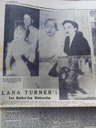 Cumhuriyet Pazar Gazetesi - 22 Kasım 1953 - Yedi Dakika Yazan Doğan Nadi Köşe Yazısı - Renkli Karikatür - İlim Nerede İse Ölüleri Diriltecek - Kışın Sıcaklık Da Elektrik Su Ve Gaz Gibi Artık Evlere Tevzi Ediliyor - Haftanın Şakaları Yazan Burhan Felek - Fransa ve İtalya'nın Serpuşları Yazan Halikarnas Balıkçısı - Lana Turner'i Lex Barker'dan Dinleyelim Fotoğrafı - Üç Yeni Genç Kenan Pars Özkan Gürol Ve Altan Tükel Fotoğrafı - Hollywood'un İhmalkar Babaları - Soygun Filmi Fotoğraf - Sadri Alışık - Ann Sheridan Fotoğraf - Ev Kadın Moda - Karı Koca Davaları - Haftanın En Seçme Manto Ve Rob Modelleri - İngiltere'den Notlar Yazan Cenap Ozankan - Irak'tan Paris'e Tabii Gaz - Tatbiki Unutulan Meşhur Belediye Zabıtası Talimatnamesi Yazan Metin Ergin - Deniz Suyu İle Buz İmal Eden Yeni Bir Makine Fotoğraf - Çocuk 2 Yaşında İken Büyüdüğü Zaman Ne Boyda Olacağı Anlaşılır - İster İnan İster İnanma Çizen Ripley - Fransız Şairi Panard Tarafından Şişe Şeklinde Saraba Dair Yazılan Manzume