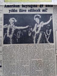Cumhuriyet Pazar Gazetesi - 12 Nisan 1953 - Yedi Dakika Yazan Doğan Nadi Köşe Yazısı - Renkli Karikatür - Petrol İşlerinde Yeni Gelişmeler - Amerikan Bayrağına 49. Yıldız İlave Edilecek Mi - Haftanın Şakaları Yazan Burhan Felek - Dünya Edebiyatından Seçme Hikayeler Şeftali Çiçeği Yazan Su Şih - Bizim Yıldızlar Neriman Köksal Fotoğraf - Alida Valli Dünya İtham Ediyor Filminde Fotoğraf - Meyhane Köşeleri Filminin Başartisti Saliha Tekneci Fotoğraf - Bu Kadın Benimdir Filminin Bir Sahnesinde Talat Artemel İle Fatma Bilgen Fotoğraf - Errol Flynn İle Meşhur Sinema Artisti Gina Lollobrigida Don Juan Filminde Fotoğraf - Ev Kadın Moda Köşesi - Asırların Ve Eserlerin Üstünden Bakan Bir Sanatkar Mimar Sinan Yazan Samih Nafiz Tansu - Bir Balo Hatırası Yazan Fuad Duyar - Şimdi De Bir Kadın Erkek Oldu Fotoğraf - Bu Adama Niçin Devrin En Büyük İnsanı Diyorlar Dr. Schweitzer Fotoğraf - Dünyanın En Güzel Zenci Kızı İsabelle Fotoğraf - İster İnan İster İnanma Çizen Yazan Ripley