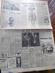 Cumhuriyet Pazar Gazetesi - 12 Nisan 1953 - Yedi Dakika Yazan Doğan Nadi Köşe Yazısı - Renkli Karikatür - Petrol İşlerinde Yeni Gelişmeler - Amerikan Bayrağına 49. Yıldız İlave Edilecek Mi - Haftanın Şakaları Yazan Burhan Felek - Dünya Edebiyatından Seçme Hikayeler Şeftali Çiçeği Yazan Su Şih - Bizim Yıldızlar Neriman Köksal Fotoğraf - Alida Valli Dünya İtham Ediyor Filminde Fotoğraf - Meyhane Köşeleri Filminin Başartisti Saliha Tekneci Fotoğraf - Bu Kadın Benimdir Filminin Bir Sahnesinde Talat Artemel İle Fatma Bilgen Fotoğraf - Errol Flynn İle Meşhur Sinema Artisti Gina Lollobrigida Don Juan Filminde Fotoğraf - Ev Kadın Moda Köşesi - Asırların Ve Eserlerin Üstünden Bakan Bir Sanatkar Mimar Sinan Yazan Samih Nafiz Tansu - Bir Balo Hatırası Yazan Fuad Duyar - Şimdi De Bir Kadın Erkek Oldu Fotoğraf - Bu Adama Niçin Devrin En Büyük İnsanı Diyorlar Dr. Schweitzer Fotoğraf - Dünyanın En Güzel Zenci Kızı İsabelle Fotoğraf - İster İnan İster İnanma Çizen Yazan Ripley